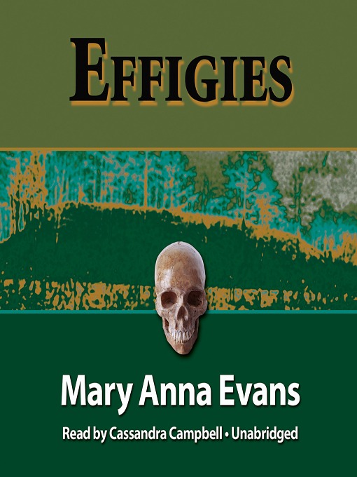Title details for Effigies by Mary Anna Evans - Available